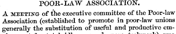 POOR-LAW ASSOCIATION. A meeting of the e...