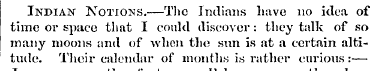 Indian Notions.—The Indians have no idea...