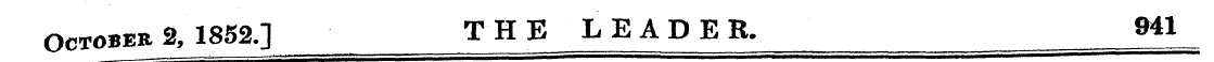 October % 1852.] THE LEADER. 941