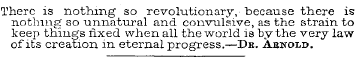 There is nothing so revolutionary, becau...
