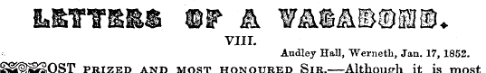 VIII. Audley Hall, Werneth, Jan. 17, 185...