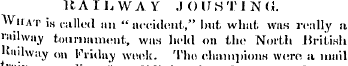 RAILWAY .I()irSTIN(J. What is called an ...