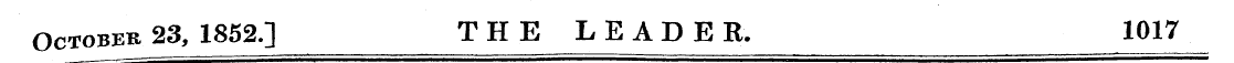 October 23, 1852.] THE LEADER. 1017