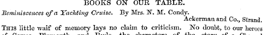 BOOKS ON" OUR TABLE. Reminiscences of a ...