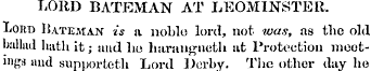 LORD BATEMAN AT LE0M1NSTER. liOKD ISatem...