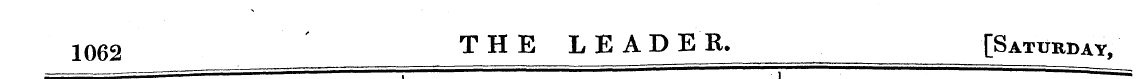 1062 T H E L E APE R. [Saturday,