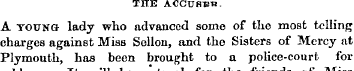 THE ACCnflBU. A young lady who advanced ...