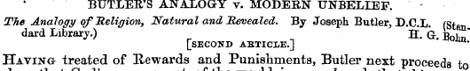 BUTLER'S ANALOGY v. MODERN UNBELIEF. The...