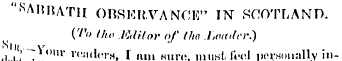 "SAIUUTH OBSKRVANfJE" IN SCOTLAND. (To t...