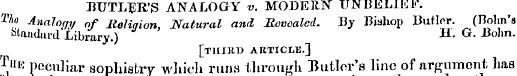 BUTLER'S ANALOGY v. MODERN TJNBELIE1. 2V...