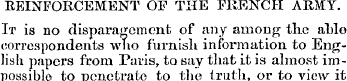 REINFORCEMENT OF THE FRENCH ARMY. It is ...