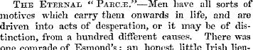 The Eternal " Pahc.ie. "—Men have all so...