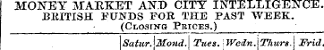 MONEY MARKET AND CITY INTELLIGENCE. BRIT...