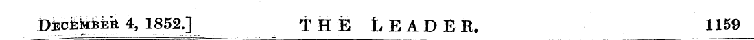 DEcfekkfefeit 4, 1852.] THE LEADER, 1159