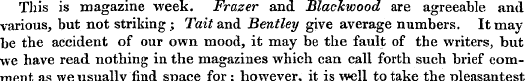 This is magazine week. Frazer and Blackw...
