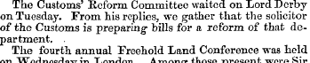 The Customs' Reform Committee waited on ...