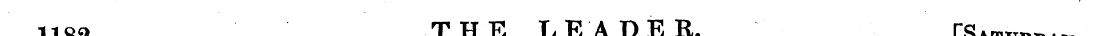 1182 THE LEADER. [Saturday, ¦ - —¦¦'¦ — ...