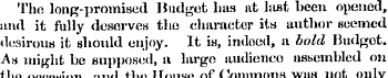 The long-promised Budget has at last bee...