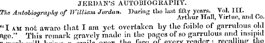 JERDAN'S AUTOBIOGRAPHY. Tho Autobiograph...