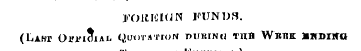 FOK1SHJN FUNDS. (Lam Oi'iTi^iAi- QimrA'm...