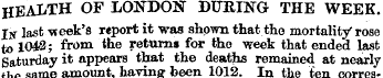 HEALTH OF LONDON DURING THE WEEK. Is las...