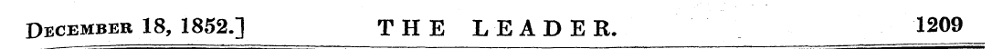 December 18, 1852.] THE LEADER. 1209