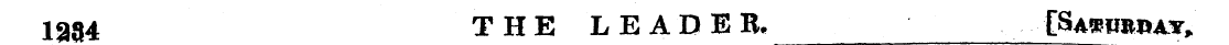 1384 THE L E ADEB. [SAffPROAY, __ . 1 ¦ ...