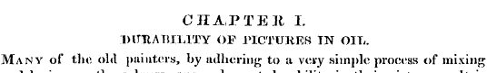 CHAPTER I. DURABILITY OF PICTURES IN OIL...