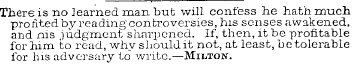 There is no ]earned man but will confess...
