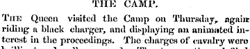 THE CAMP. The Queen visited the Camp on ...