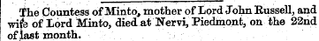 The Countess of Minto, mother of Lord Jo...