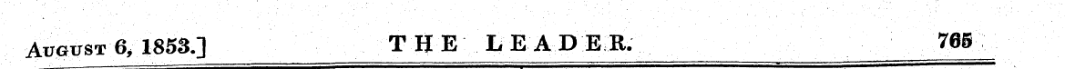 August 6, 1853.] THE LEADIR. 765