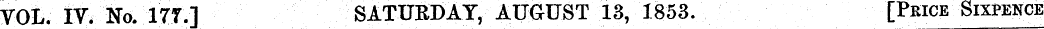 VOL. IV. No. 177.1 SATURDAY, AUGUST 13, ...