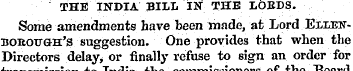 THE INDIA BILL IN THE LOKDS. Some amendm...
