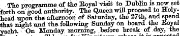 The programme of the Eoyal visit to Dubl...