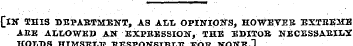 [IN THIS BEPAKTMBNT, AS AIL OPINIONS, HO...