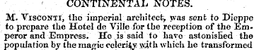 CONTINENTAL NOTES. M. Visconti, the-impe...
