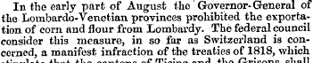 In the early part of August the Governor...