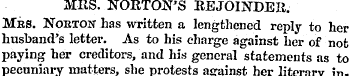 MRS. NORTON'S REJOINDER. MitS. Noeton ha...