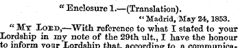" Enclosure 1.—(Translation). " Madrid, ...