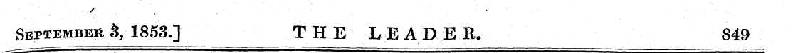 September S, 1853.] THE LEADER. 849