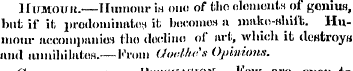 Humouu.—Humour is ono of tho elements of...