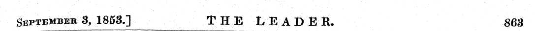September 3/1853.] THE LEADER. 863