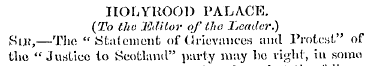 IIOIVYKOOD PALACE. (To tho Editor of the...