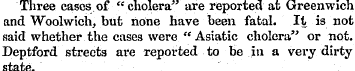Three cases of "cholera" are reported at...