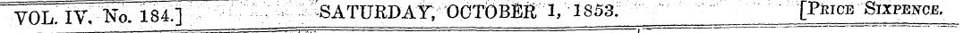 VOL. IV; No. 184.] SATTO^ J^t ^b^Bixpbnc...