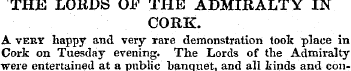 THE LOKDS OP THE ADMIRALTY IN CORK. A ve...