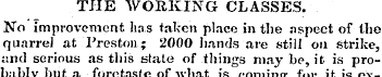 THE WORKING CLASSES. No improvement has ...