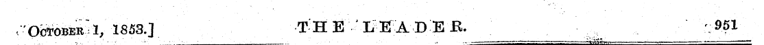 /¦ OWober^i; 1853.] ME 'LEiDEB. ^ .. , •...