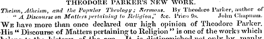 THEODORE PARKER'S MEW WORK. Theism, Athe...